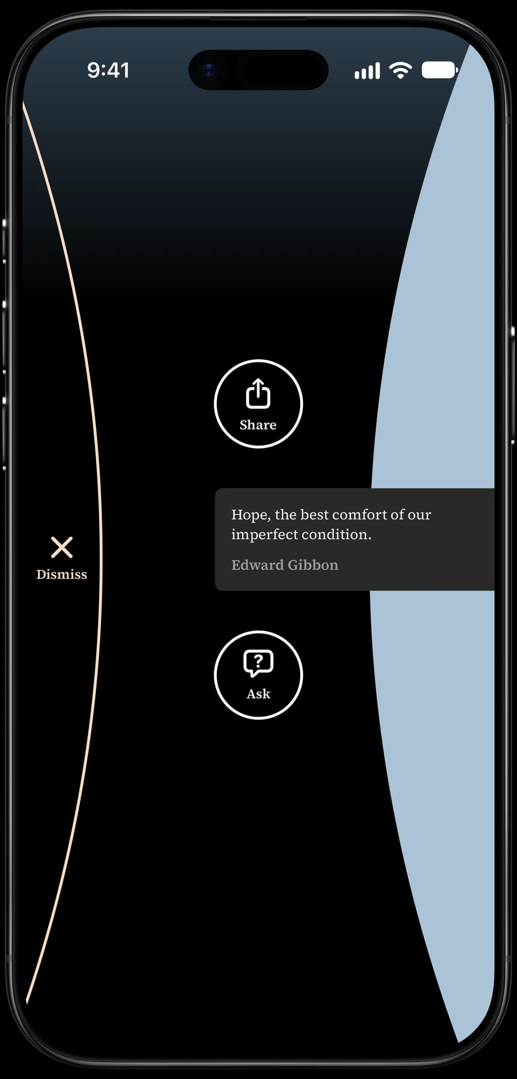 A quote card in Well Said mid-swipe, with Share above it, Ask below it, and Dismiss beside it